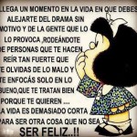 Imagenes con Mafalda sobre ser feliz